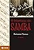 O Mistério Do Samba. Coleção Antropologia Social by Hermano Vianna