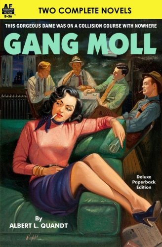 Gang Moll & Tip Your Hat to Death (Paperback)