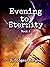 Evening to Eternity (Midnig...