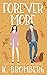 Forever More A Holiday Novella by K. Bromberg