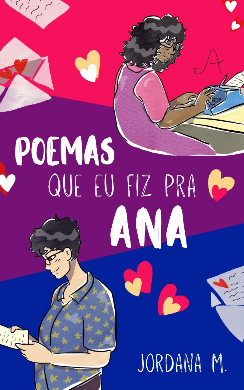 Poemas que eu fiz pra Ana (Portuguese Edition)