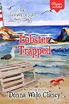Book cover for Lobster Trapped (Shipwreck Cafe Mysteries Book 4)
