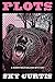 Plots: A Robin MacFarland M...