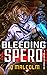 Bleeding Spero (The Spero Duology, #2)