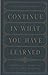 Continue in What You Have L...