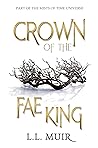 Crown of the Fae ...