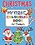 Christmas My First Colourin...