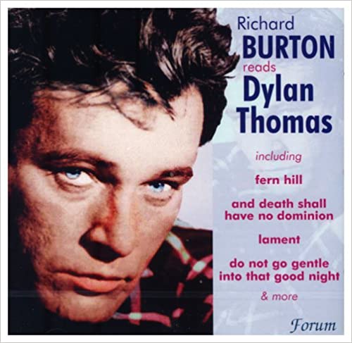 Richard Burton Reads Dylan Thomas