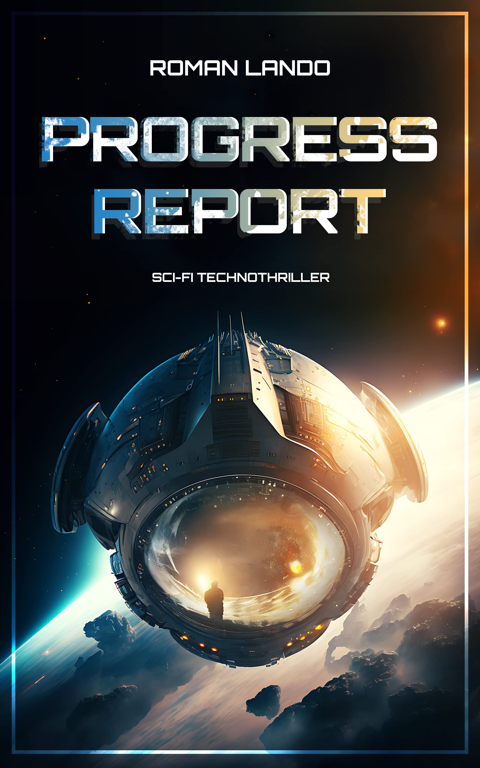 Progress Report (Kindle Edition)
