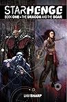 Starhenge, Book 1: The Dragon and the Boar Starhenge, Book 1: The Dragon and the Boar