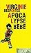 Apocalypse bebe