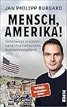 Mensch, Amerika!:...