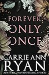 Forever Only Once...