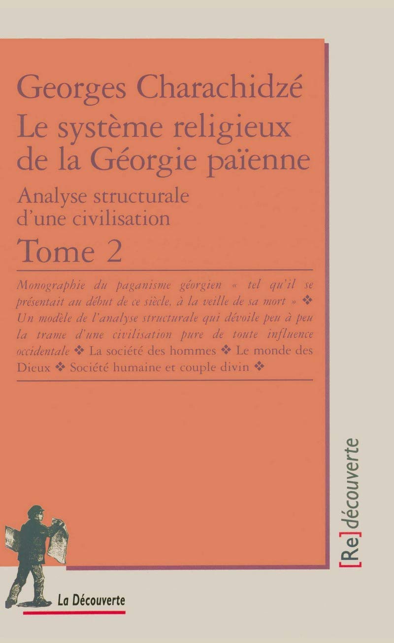 Le système religieux de la Géorgie païnne - tome 2 (02)