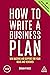 How to Write a Business Plan by Brian Finch