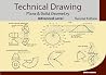 Technical Drawing, Plane and Solid Geometry, Advanced Level Technical Drawing, Plane and Solid Geometry, Advanced Level
