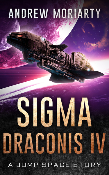 Sigma Draconis IV (Kindle Edition)
