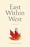 East Within West by Kimberley Jones
