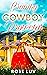 Grumpy Cowboy Protector A Clean Contemporary Small Town Billionaire Romance by Rose Luv