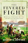 The Fevered Fight...