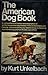 The American Dog Book