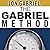 The Gabriel Method: The Revolutionary Diet-free Way to Totally Transform Your Body