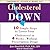 Cholesterol Down: Ten Simpl...
