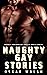 Explicit Gay Erotic Stories Volume 3: Sizzling Hot Gay Erotica (Burning for Him Collection)