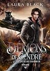 Démons de cendre ...