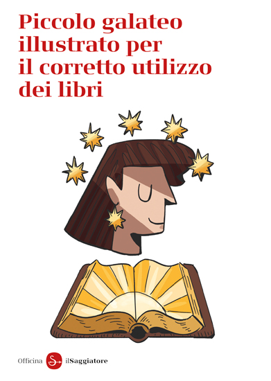 Piccolo galateo illustrato per il corretto utilizzo dei libri (Paperback)