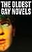 The Oldest Gay Novels: Orla...