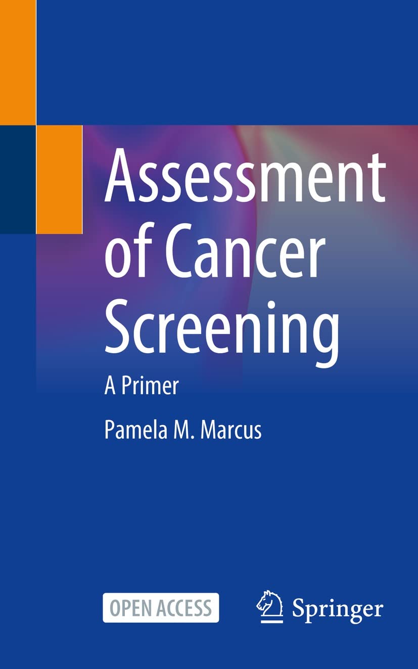 Assessment of Cancer Screening: A Primer (Kindle Edition)
