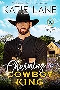 Charming a Cowboy King