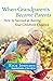 When Grandparents Become Parents: How to Succeed at Raising Your Children's Children