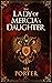 The Lady of Mercia's Daught...
