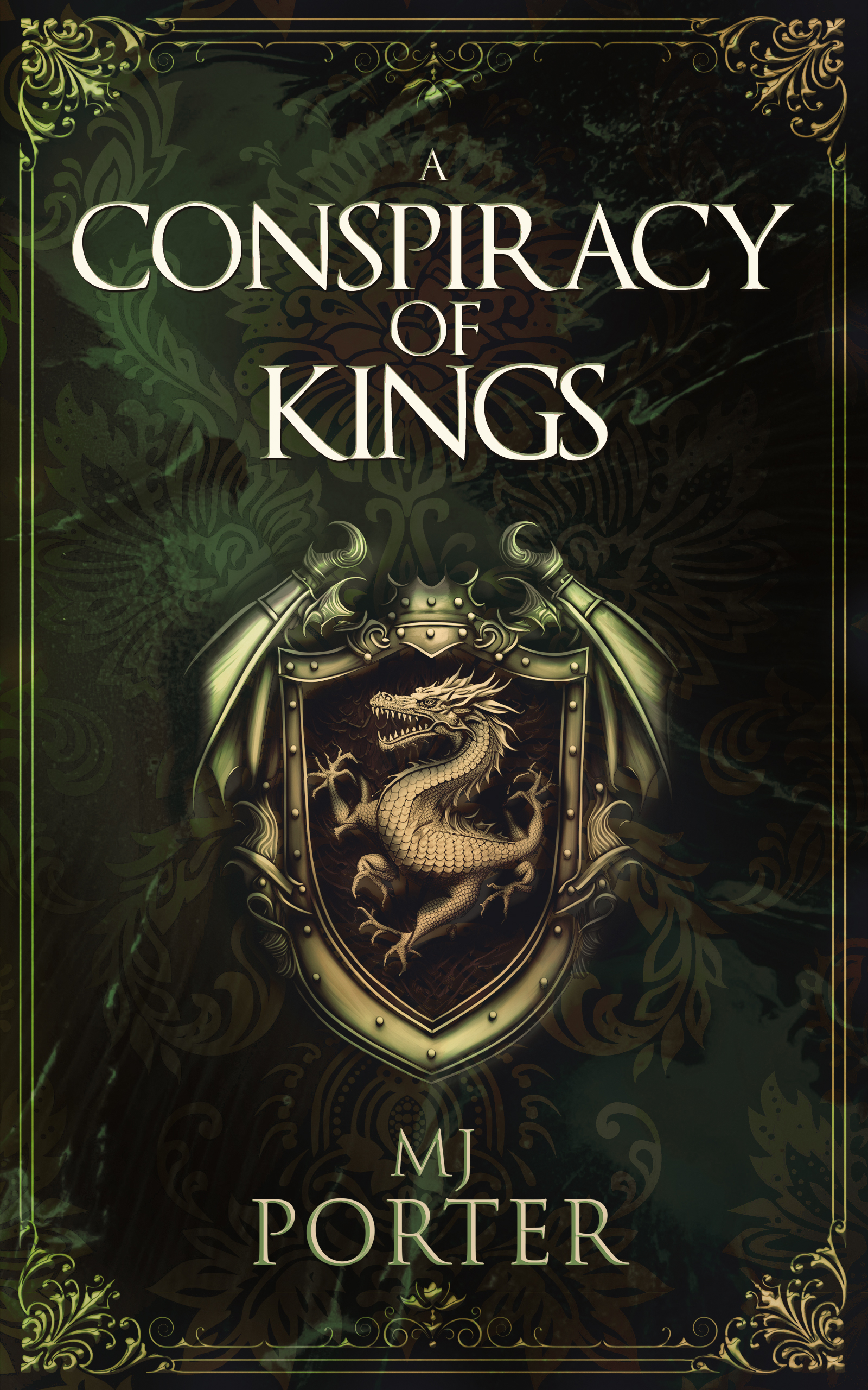 A Conspiracy of Kings (The Tenth Century, #2)