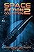 Space Fiction Collection 2: Selected Stories about Space, Aliens and the Future
