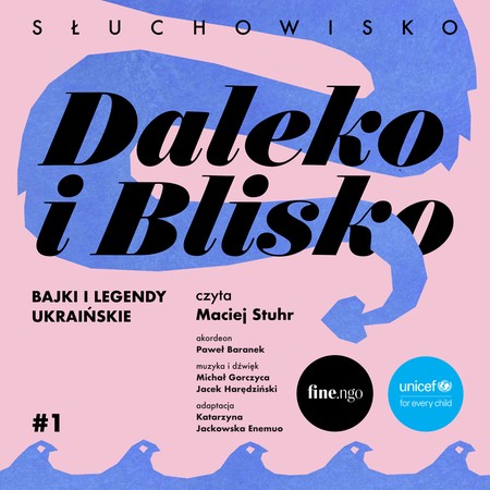 Daleko i Blisko. Bajki i legendy ukraińskie