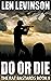 Do or Die (The Rat Bastards Series Book 9)