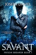 Savant: Prison Breaker book 1