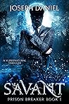 Savant: Prison Breaker book 1