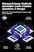 Microsoft Power Platform Developer Exam Practice Questions & ... by Vortex Books
