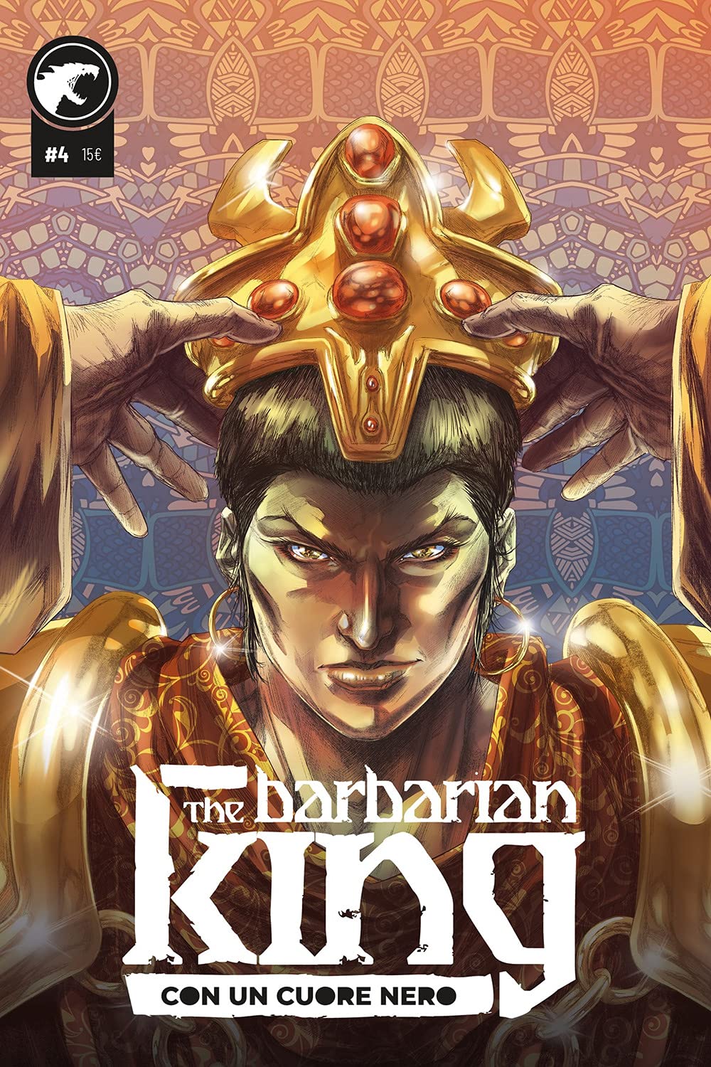 The Barbarian King, Vol. 4: Con un cuore nero (Paperback)