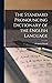 The Standard Pronouncing Dictionary of the English Language