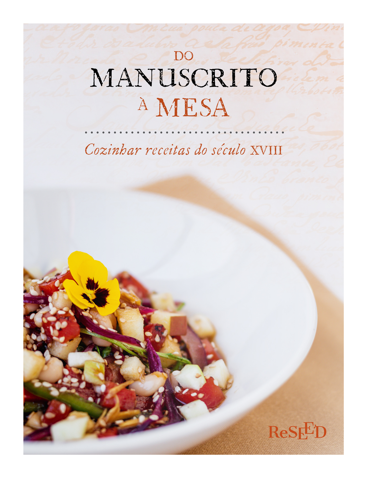 Do manuscrito à mesa : cozinhar receitas do século XVIII