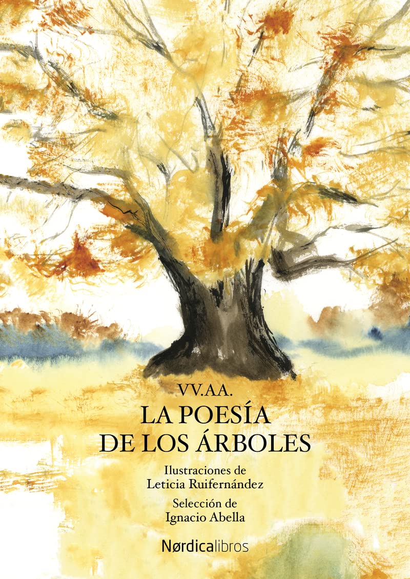 La poesía de los árboles (Hardcover)