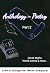 Anthology - Poetry: Part 2