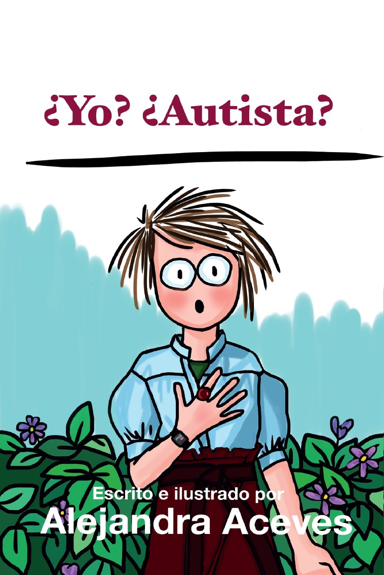 ¿Yo? ¿Autista? (Paperback)