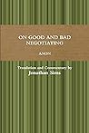 On Good and Bad Negotiating