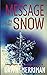 Message in the snow (Messages of Murder, #4)
